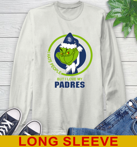 San Diego Padres MLB Christmas Grinch I Hate People But I Love My Favorite Baseball Team Long Sleeve T-Shirt 12