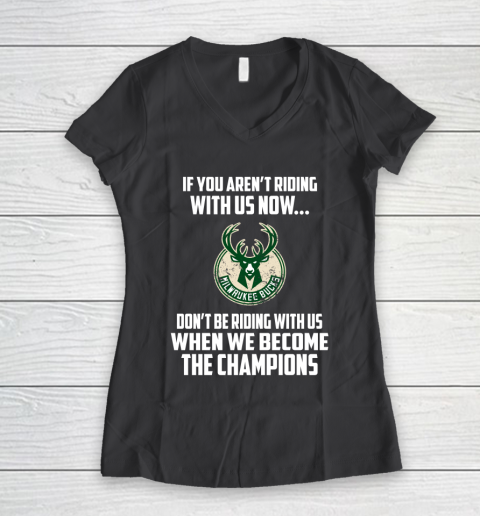 NBA Milwaukee Bucks Basketball We Become The Champions Women's V-Neck T-Shirt 6