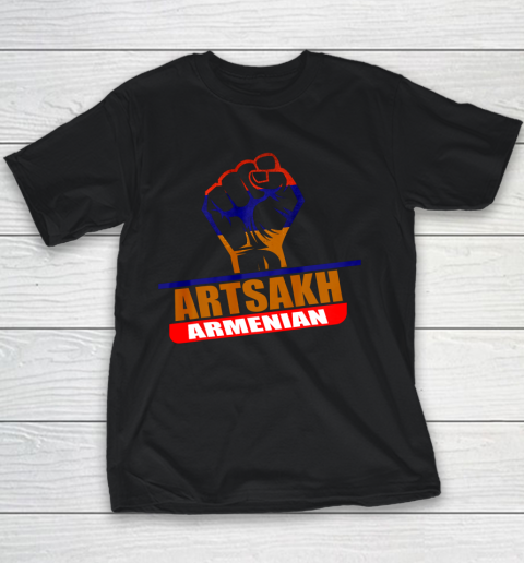 Artsakh Strong Artsakh is Armenia Armenian Flag GREAT Youth T-Shirt