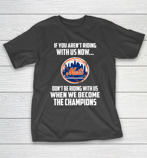 MLB New York Mets Baseball We Become The Champions T-Shirt