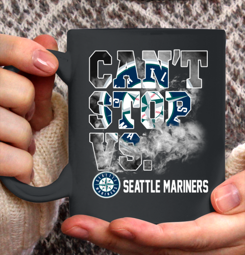 MLB Seattle Mariners Baseball Can't Stop Vs Mariners Ceramic Mug 11oz