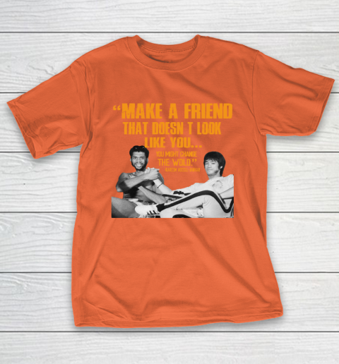 Kareem Abdul Jabbar Shirt Make A Friend That Doesn't Look Like You T-Shirt 4