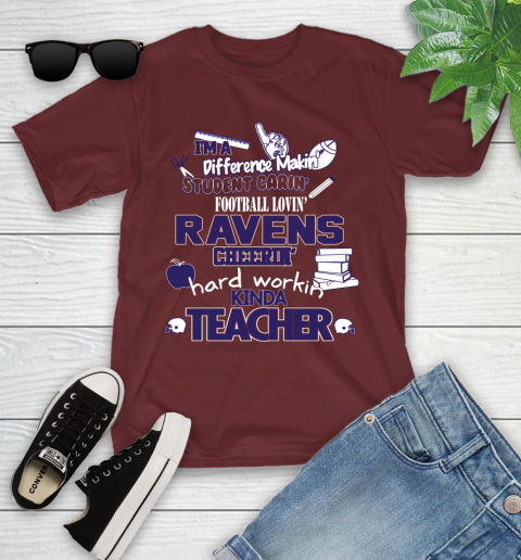 Baltimore Ravens NFL I'm A Difference Making Student Caring Football Loving Kinda Teacher Youth T-Shirt 14