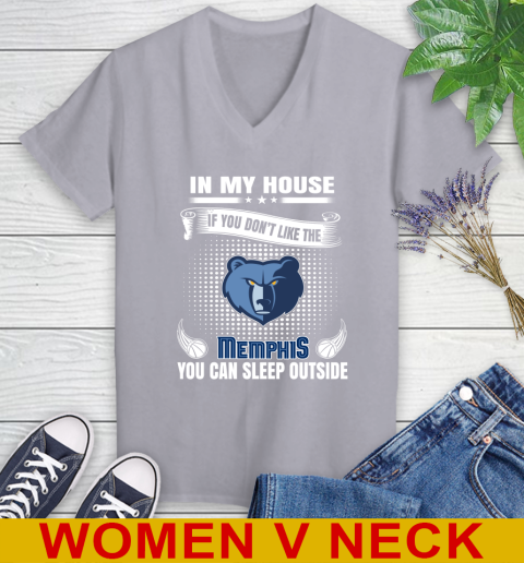 Memphis Grizzlies NBA Basketball In My House If You Don't Like The Memphis You Can Sleep Outside Shirt Women's V-Neck T-Shirt 4