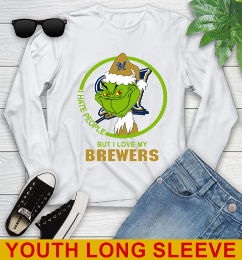 Milwaukee Brewers MLB Christmas Grinch I Hate People But I Love My Favorite Baseball Team Youth Long Sleeve