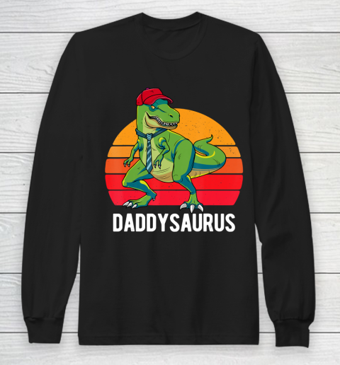 Father gift shirt Daddysaurus Shirt Fathers Day Gifts T Rex Daddy Saurus Men T Shirt Long Sleeve T-Shirt
