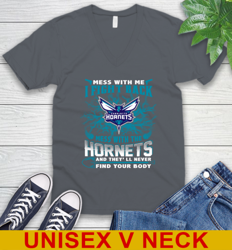NBA Basketball Charlotte Hornets Mess With Me I Fight Back Mess With My Team And They'll Never Find Your Body Shirt V-Neck T-Shirt 4