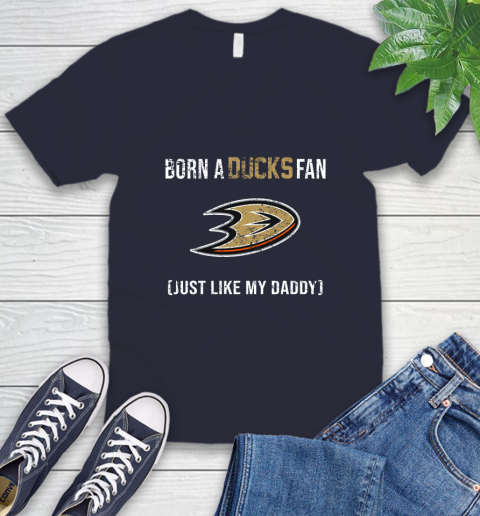 NHL Anaheim Ducks Hockey Loyal Fan Just Like My Daddy Shirt V-Neck T-Shirt 2