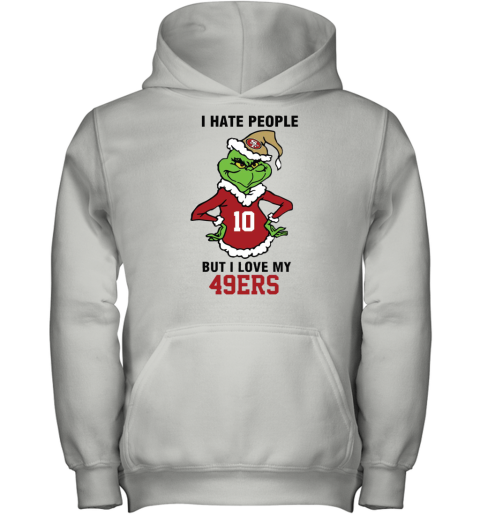 I Hate People But I Love My 49ers San Francisco 49ers NFL Teams Youth Hoodie
