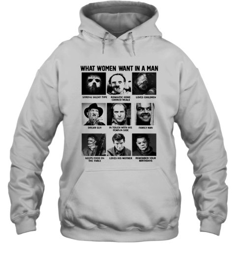 What Women Want In A Man Strong Silent Type Loves Children Hoodie