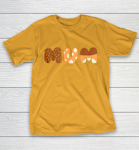 Bluey Mum for moms on Mother Day Chili T-Shirt 2