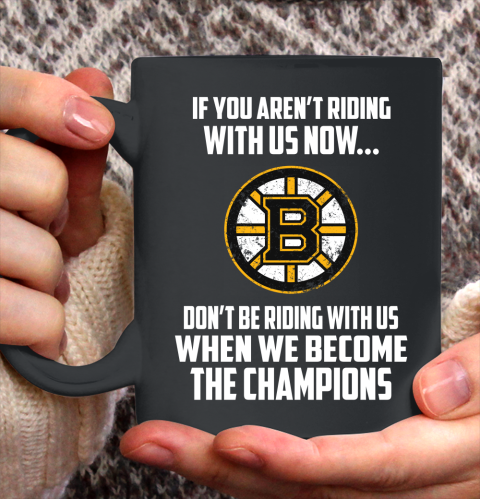NHL Boston Bruins Hockey We Become The Champions Ceramic Mug 11oz