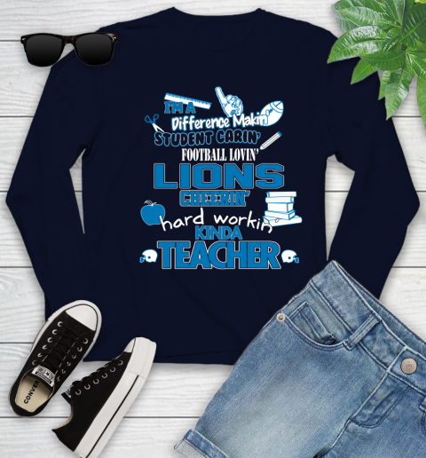 Detroit Lions NFL I'm A Difference Making Student Caring Football Loving Kinda Teacher Youth Long Sleeve 2