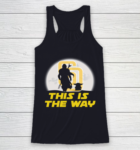 San Diego Padres MLB Baseball Star Wars Yoda And Mandalorian This Is The Way Racerback Tank 7