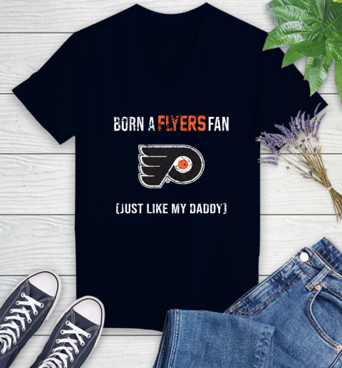 NHL Philadelphia Flyers Hockey Loyal Fan Just Like My Daddy Shirt Women's V-Neck T-Shirt - Image 3