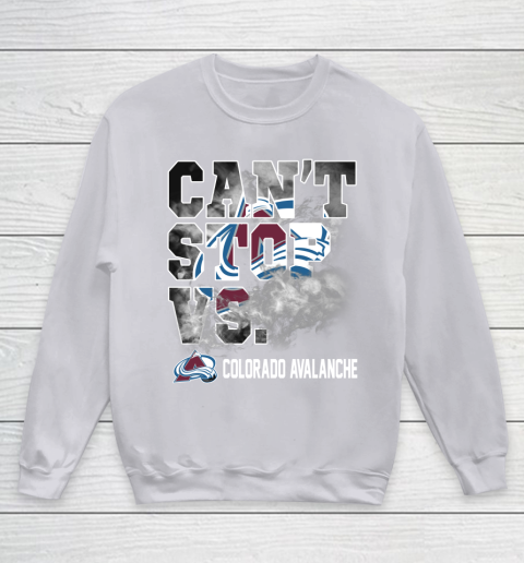NHL Colorado Avalanche Hockey Can't Stop Vs Youth Sweatshirt 3