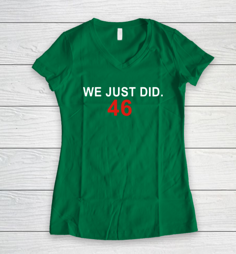 We Just Did 46 Women's V-Neck T-Shirt 3