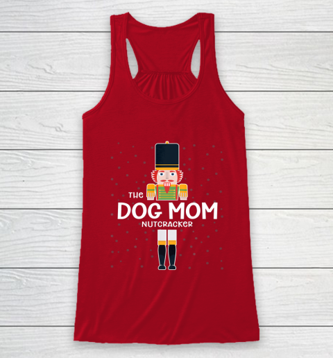 Dog Mom Nutcracker Family Matching Funny Gift Pajama Racerback Tank 4