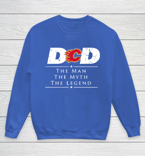 Calgary Flames NHL Ice Hockey Dad The Man The Myth The Legend Youth Sweatshirt 6