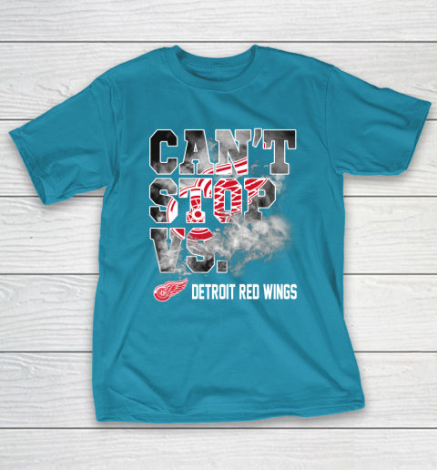 NHL Detroit Red Wings Hockey Can't Stop Vs T-Shirt 7