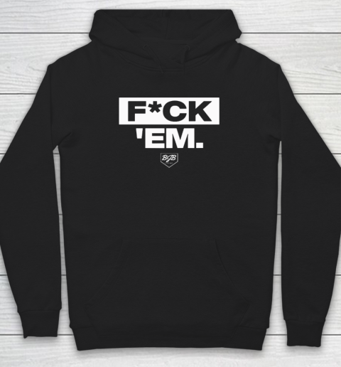 Jarren Duran Fuck Em Hoodie
