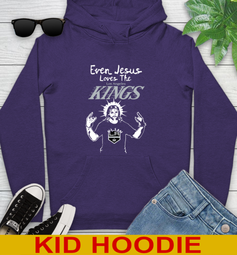 Los Angeles Kings NHL Hockey Even Jesus Loves The Kings Shirt Youth Hoodie 5