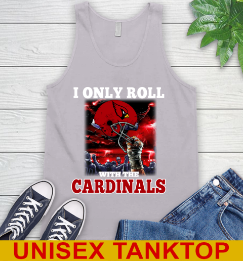 Arizona Cardinals NFL Football I Only Roll With My Team Sports Tank Top 3
