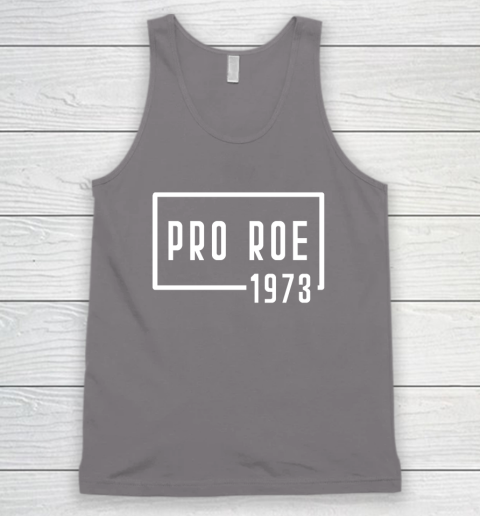 Pro Roe 1973 Tank Top 5
