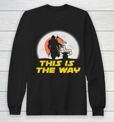 Cleveland Browns NFL Football Star Wars Yoda And Mandalorian This Is The Way Long Sleeve T-Shirt