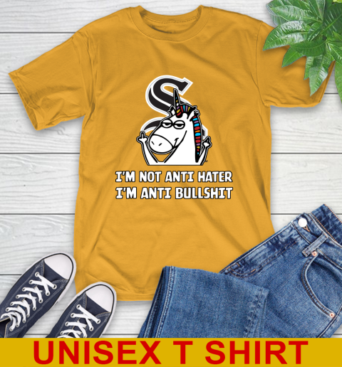 Chicago White Sox MLB Baseball Unicorn I'm Not Anti Hater I'm Anti Bullshit T-Shirt 3