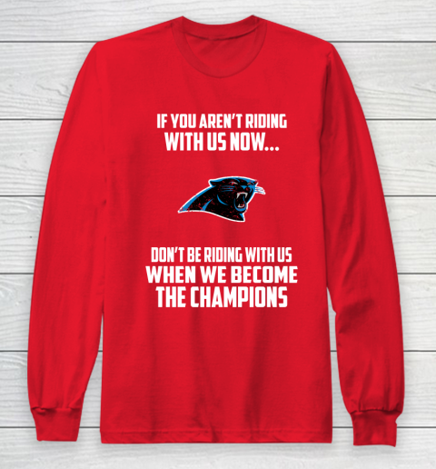 NFL Carolina Panthers Football We Become The Champions Long Sleeve T-Shirt 7