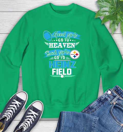 Pittsburgh Steelers NFL Bad Girls Go To Heinz Field Shirt Sweatshirt 7