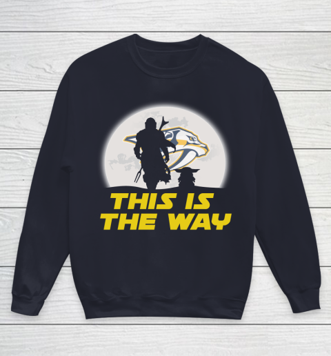 Nashville Predators NHL Ice Hockey Star Wars Yoda And Mandalorian This Is The Way Youth Sweatshirt 2