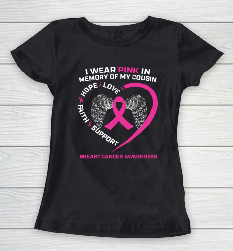 I Wear Pink In Memory Of My Cousin Breast Cancer Awareness Women's T-Shirt
