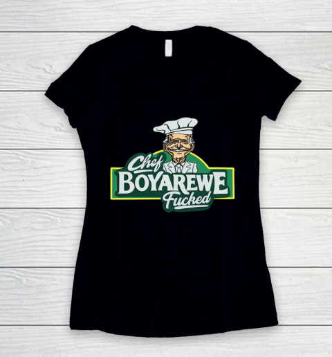 Chef Boyarewe Fucked Women's V-Neck T-Shirt
