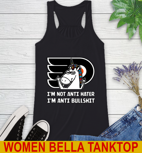 Philadelphia Flyers NHL Hockey Unicorn I'm Not Anti Hater I'm Anti Bullshit Racerback Tank 2