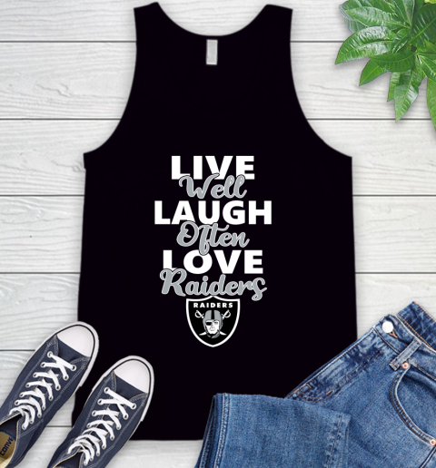 NFL Football Oakland Raiders Live Well Laugh Often Love Shirt Tank Top