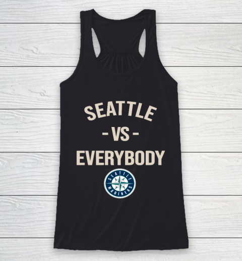 Seattle Mariners Vs Everybody Racerback Tank