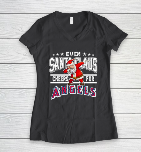 Los Angeles Angels Even Santa Claus Cheers For Christmas MLB Women's V-Neck T-Shirt 6