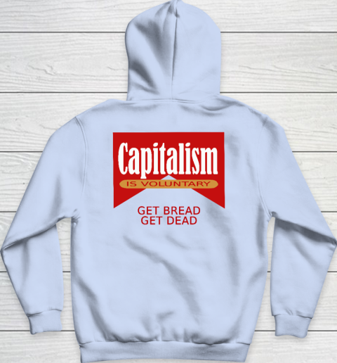 Capitalism Is Voluntary Hoodie 13