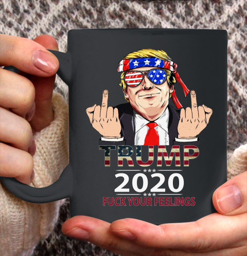 Trump 2020 Fuck Your Feelings Amercan Flag Glass Ceramic Mug 11oz