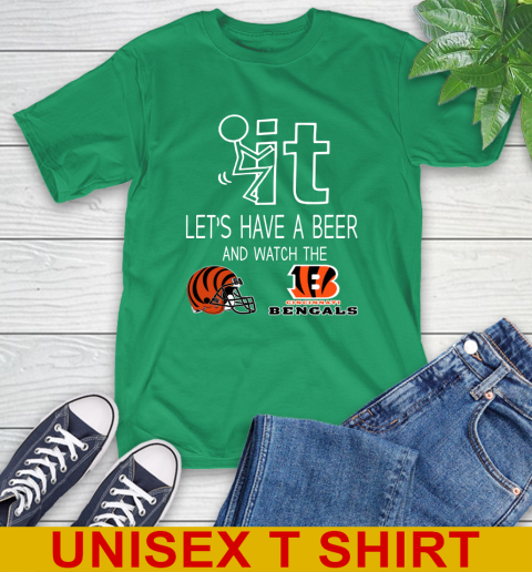 Cincinnati Bengals Football NFL Let's Have A Beer And Watch Your Team Sports T-Shirt 7