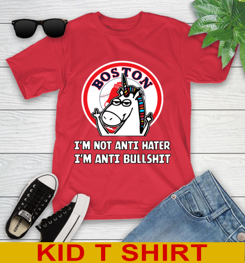 Boston Red Sox MLB Baseball Unicorn I'm Not Anti Hater I'm Anti Bullshit Youth T-Shirt 10