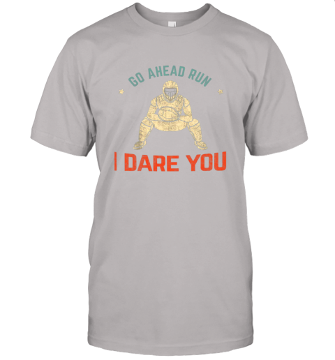 so72 kids baseball catcher youth quotes go ahead run i dare you shirt jersey t shirt 60 front ash