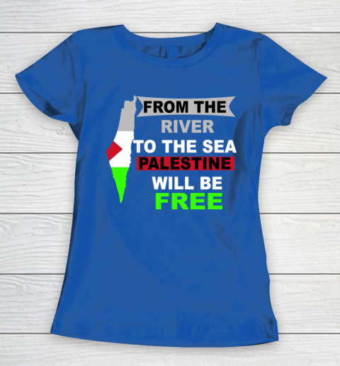From The River To The Sea Palestine Will Be Free Shirt Women's T-Shirt 8