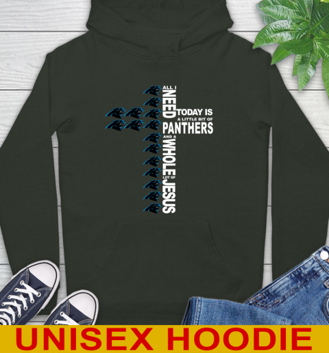 NFL All I Need Today Is A Little Bit Of Carolina Panthers Shirt Hoodie 12