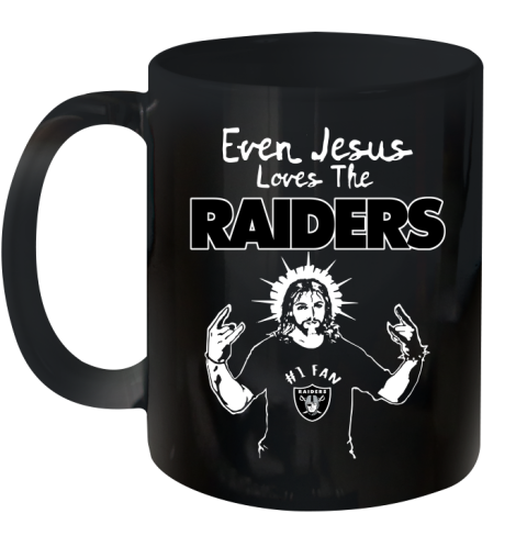 Oakland Raiders NFL Football Even Jesus Loves The Raiders Shirt Ceramic Mug 11oz