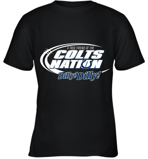 A True Friend Of The Colts Nation Youth T-Shirt