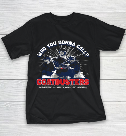 Anthony Rizzo Tshirt Who You Gonna Call Goatbusters Youth T-Shirt