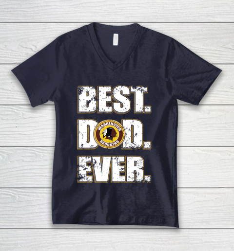 NFL Washington Redskins Football Best Dad Ever Family Shirt V-Neck T-Shirt 2